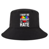 I May Be Straight But I Don't Hate LGBT Pride Ally Cool Comfort Performance Bucket Hat