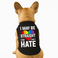 I May Be Straight But I Don't Hate LGBT Pride Ally Doggie Tank