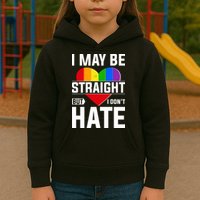 I May Be Straight But I Don't Hate LGBT Pride Ally Kids Hoodie