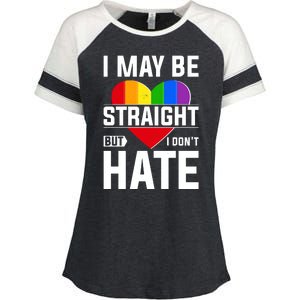 I May Be Straight But I Don't Hate LGBT Pride Ally Enza Ladies Jersey Colorblock Tee