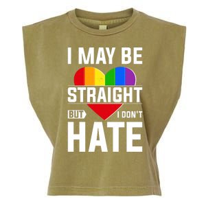 I May Be Straight But I Don't Hate LGBT Pride Ally Garment-Dyed Women's Muscle Tee