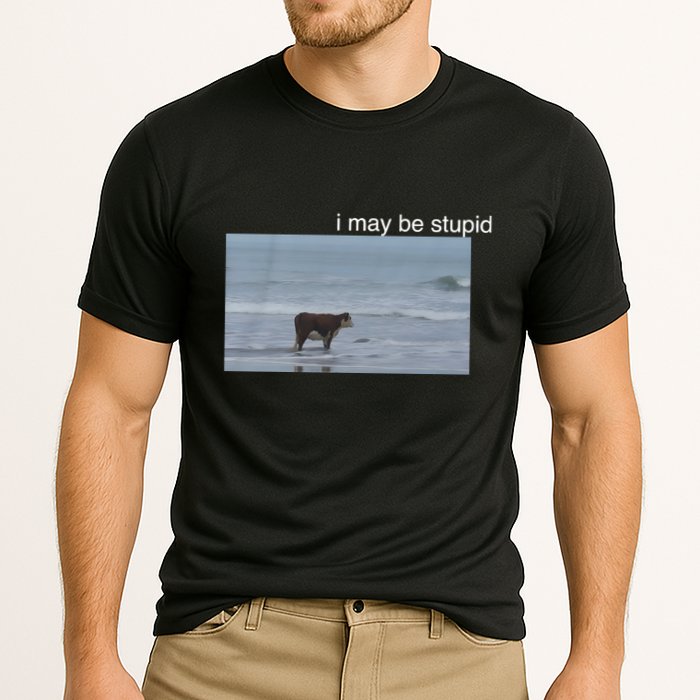 I May Be Stupid Cow On Beach Funny Meme Cooling Performance Crew T-Shirt
