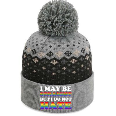 I May Be Straight But I Do Not Hate Lgbt Lgbtq Csd Gift The Baniff Cuffed Pom Beanie