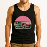I May Be Wrong But ItS Highly Unlikely Tank Top