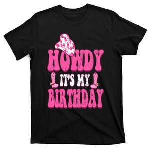 Its My Birthday Howdy Western Retro Cowboy Hat T-Shirt