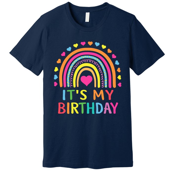 ItS My Birthday For Wo Teens Girl Gift Rainbow Premium T-Shirt