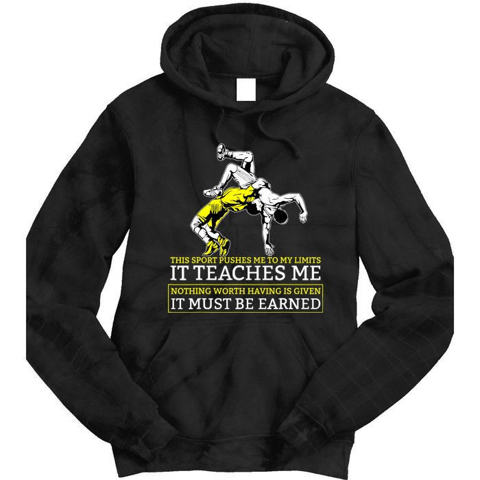 It Must Be Earned Wrestling TShirt Tie Dye Hoodie