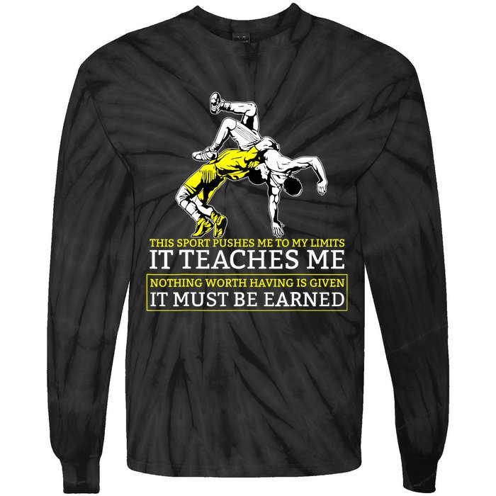 It Must Be Earned Wrestling TShirt Tie-Dye Long Sleeve Shirt