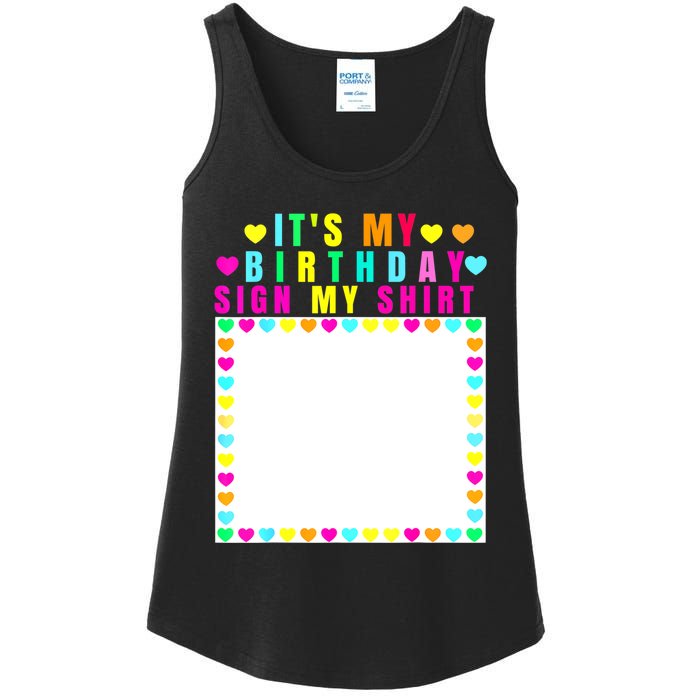 It's My Birthday Sign My Funny Birthday Celebration Ladies Essential Tank