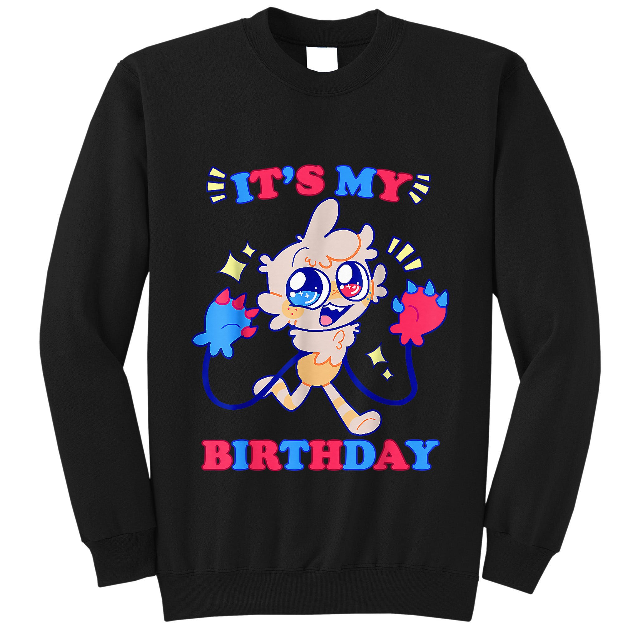 ItS My Birthday Dandy World For Male Female Dandy Goob Tall Sweatshirt