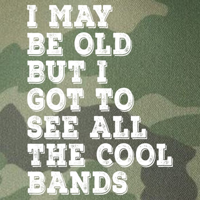I May Be Old But I Got To See All The Cool Bands Legacy Tie Dye Trucker Hat
