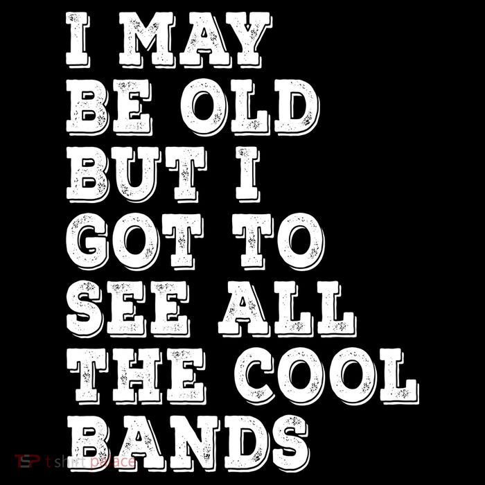 I May Be Old But I Got To See All The Cool Bands Women's V-Neck T-Shirt