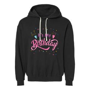 It's My Birthday Tee Garment-Dyed Fleece Hoodie