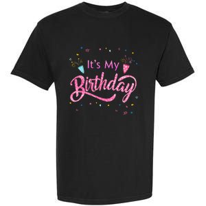 It's My Birthday Tee Garment-Dyed Heavyweight T-Shirt