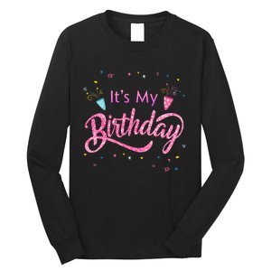 It's My Birthday Tee Long Sleeve Shirt