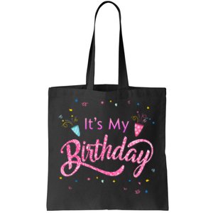 It's My Birthday Tee Tote Bag