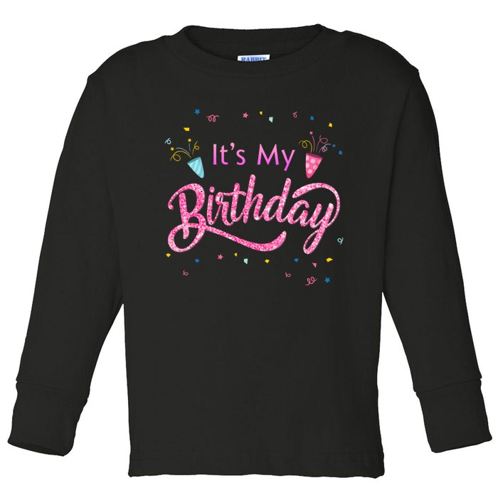 It's My Birthday Tee Toddler Long Sleeve Shirt