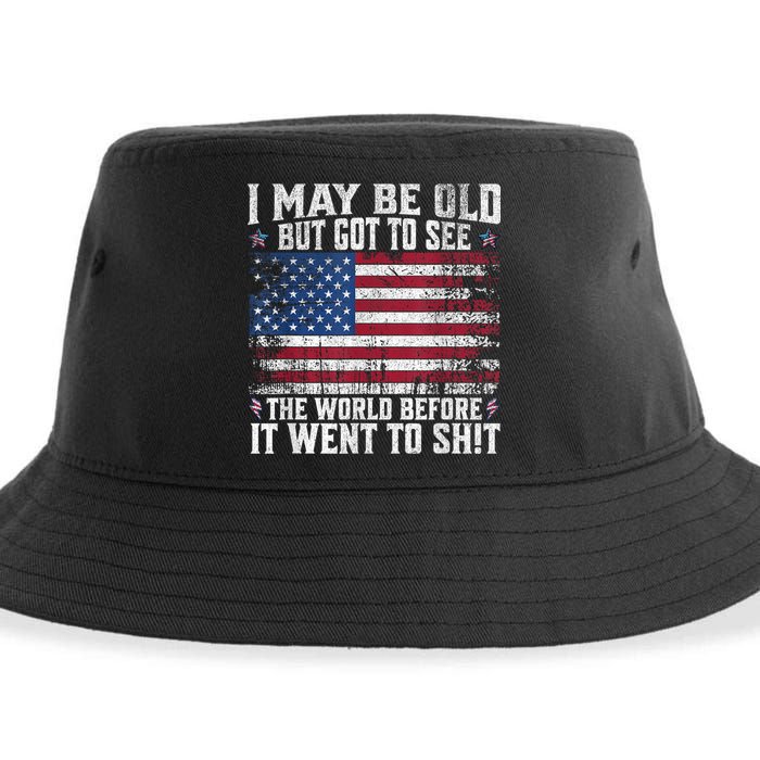 I May Be Old But Got To See The World Before It Went To Shit Sustainable Bucket Hat