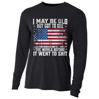 I May Be Old But Got To See The World Before It Went To Shit Cooling Performance Long Sleeve Crew