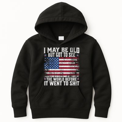 I May Be Old But Got To See The World Before It Went To Shit Kids Hoodie