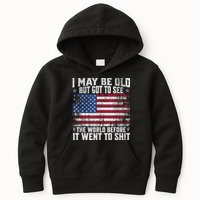 I May Be Old But Got To See The World Before It Went To Shit Kids Hoodie