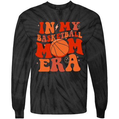 In My Basketball Mom Era Basketball Lover Ball Mom Tie-Dye Long Sleeve Shirt