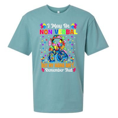 I May Be Non Verbal But My Mama AinT Remember That Autism Meaningful Gift Sueded Cloud Jersey T-Shirt