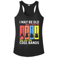 I May Be Old But I Got To See All The Cool Bands Guitarist Ladies PosiCharge Competitor Racerback Tank