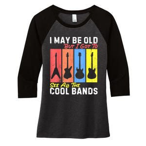 I May Be Old But I Got To See All The Cool Bands Guitarist Women's Tri-Blend 3/4-Sleeve Raglan Shirt