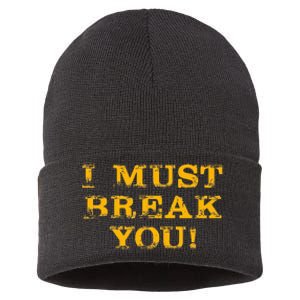 I Must Break You Sustainable Knit Beanie