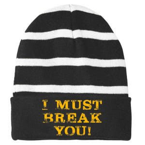 I Must Break You Striped Beanie with Solid Band