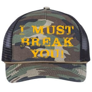 I Must Break You Retro Rope Trucker Hat Cap