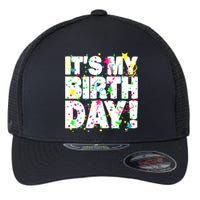 ItS My Birthday Confetti Gifts Flexfit Unipanel Trucker Cap