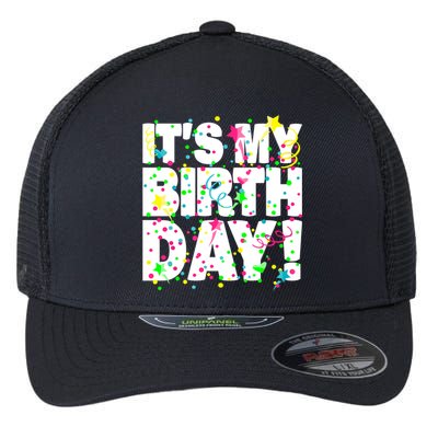 ItS My Birthday Confetti Gifts Flexfit Unipanel Trucker Cap