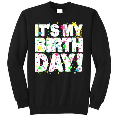 ItS My Birthday Confetti Gifts Sweatshirt