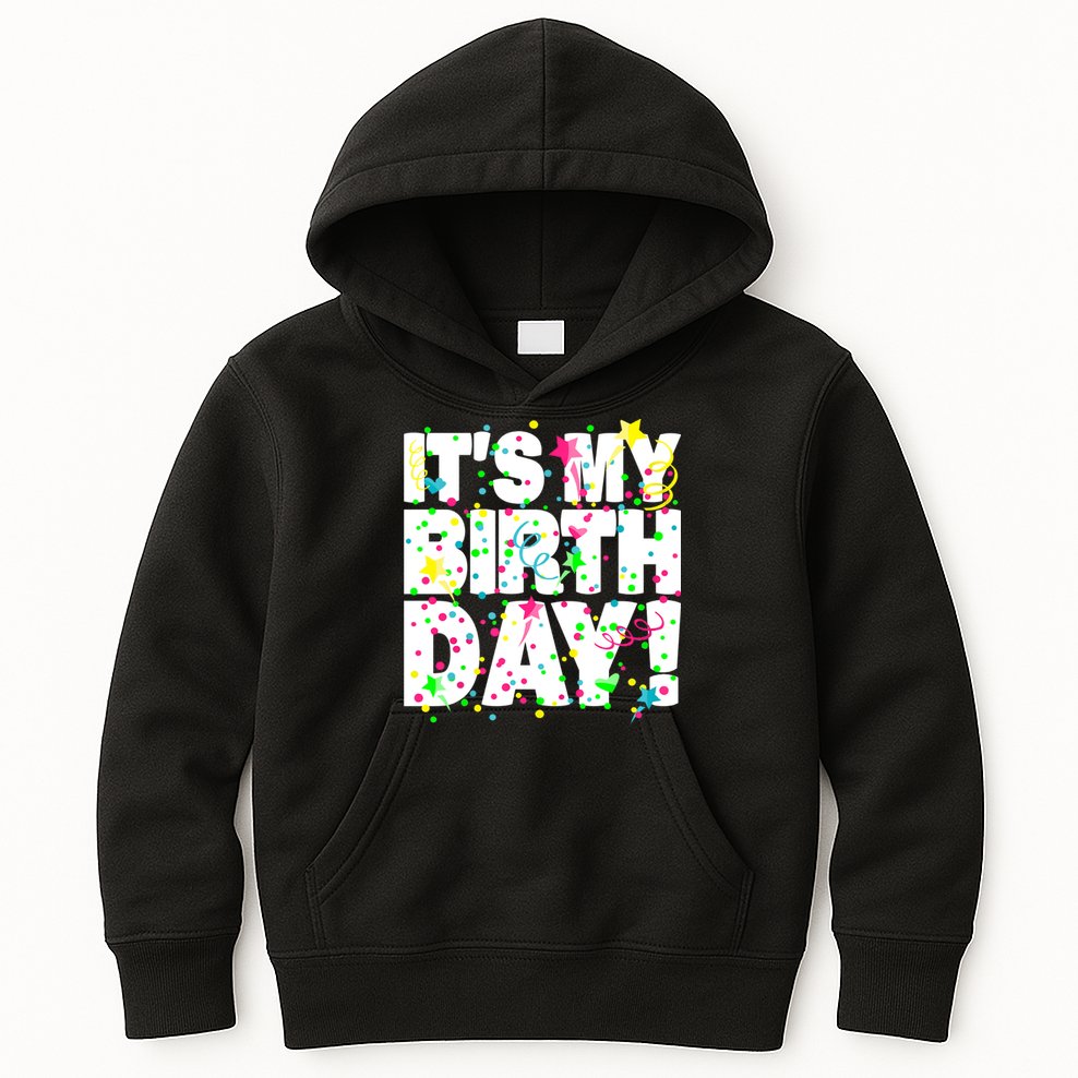 ItS My Birthday Confetti Gifts Kids Hoodie