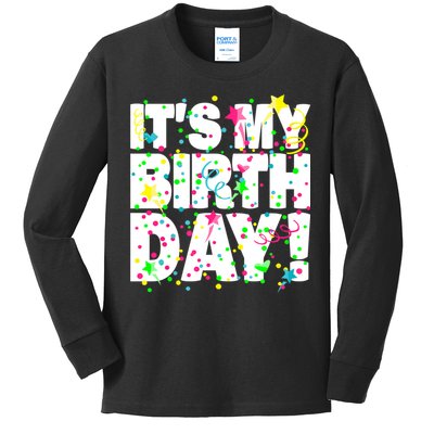 ItS My Birthday Confetti Gifts Kids Long Sleeve Shirt