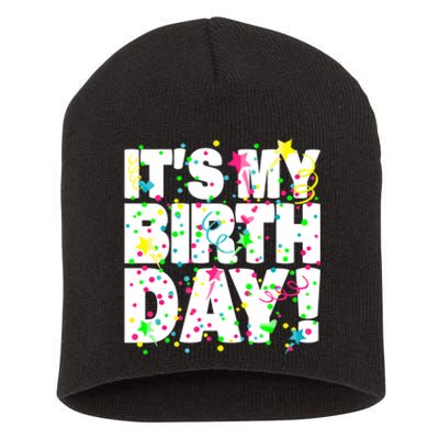 ItS My Birthday Confetti Gifts Short Acrylic Beanie