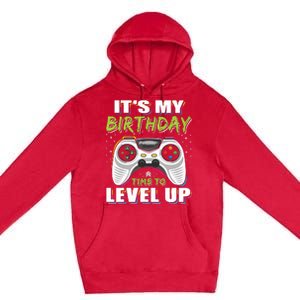 Its My Birthday Boy Time To Level Up Video Game Gift Premium Pullover Hoodie