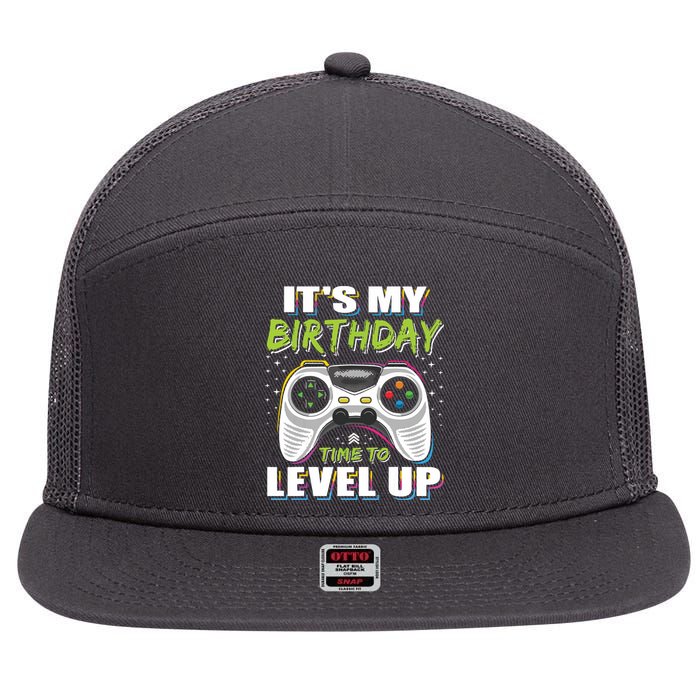 Its My Birthday Boy Time To Level Up Video Game Gift 7 Panel Mesh Trucker Snapback Hat