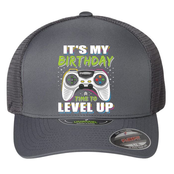 Its My Birthday Boy Time To Level Up Video Game Gift Flexfit Unipanel Trucker Cap