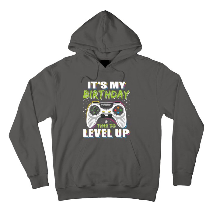 Its My Birthday Boy Time To Level Up Video Game Gift Hoodie