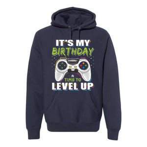 Its My Birthday Boy Time To Level Up Video Game Gift Premium Hoodie