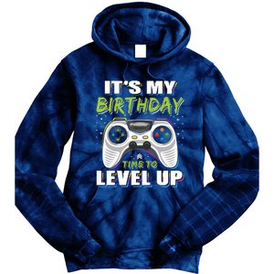 Its My Birthday Boy Time To Level Up Video Game Gift Tie Dye Hoodie