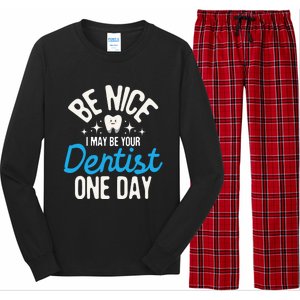 I May Be Your Dentist One Day Dentistry Dental Student Dds Long Sleeve Pajama Set