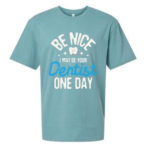 I May Be Your Dentist One Day Dentistry Dental Student Dds Sueded Cloud Jersey T-Shirt