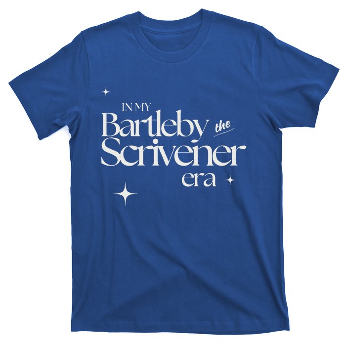 In My Bartleby The Scrivener Era T-Shirt