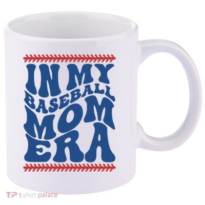 In My Baseball Mom Era Funny Family Mama Gifts 11oz C Handle Ceramic Mug