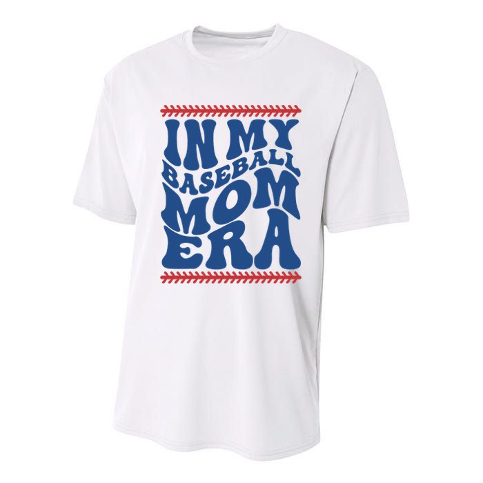 In My Baseball Mom Era Funny Family Mama Gifts Youth Performance Sprint T-Shirt