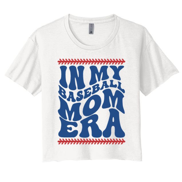 In My Baseball Mom Era Funny Family Mama Gifts Crop Top
